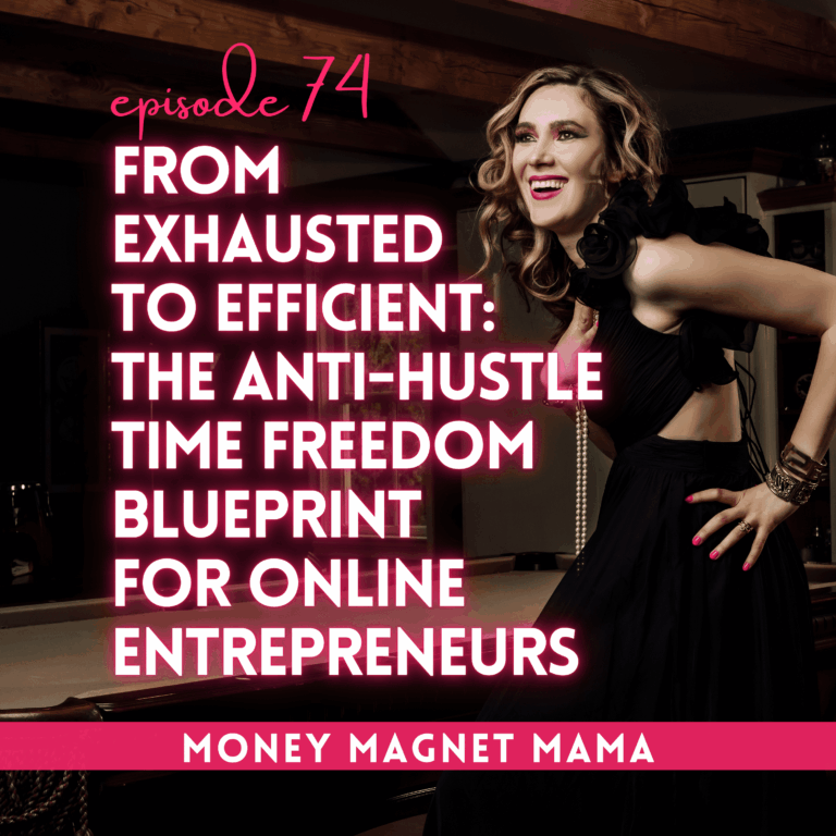 From Exhausted to Efficient: The Anti-Hustle Time Freedom Blueprint for Online Entrepreneurs