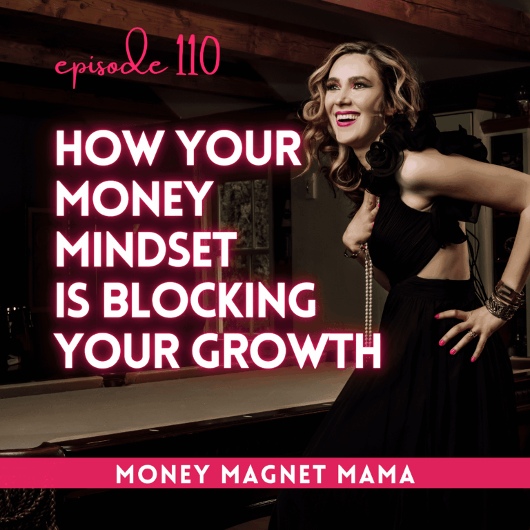 How Your Money Mindset Is Blocking Business Growth: Pricing, Visibility & Receiving More